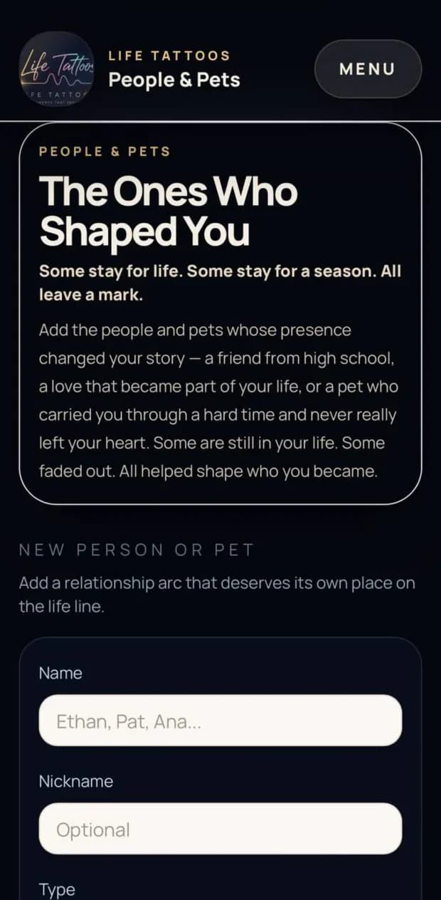 Life Tattoos People and Pets screen for recording relationships that shaped a life